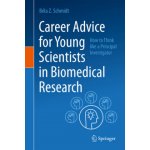 Career Advice for Young Scientists in Biomedical Research – Hledejceny.cz