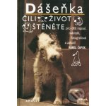 Dášeňka čili Život štěněte - Karel Čapek – Hledejceny.cz