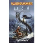 Warhammer - Zabíječ elfů - Long Nathan – Hledejceny.cz