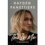 This Is Me Hayden Panettiere – Sleviste.cz