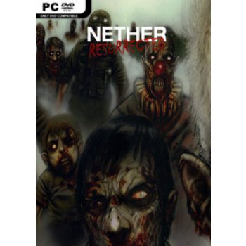 Nether: Resurrected