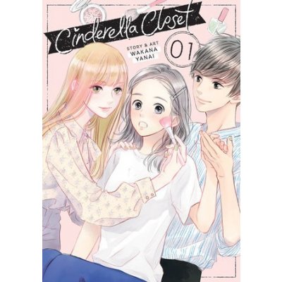 Cinderella Closet Vol. 1 Yanai WakanaPaperback