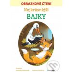 Nejkrásnější bajky - Obrázkové čtení – Hledejceny.cz