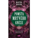 Pomsta mrtvého kněze – Sleviste.cz