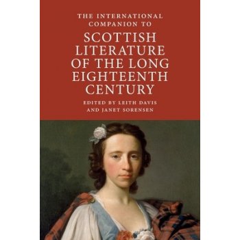 International Companion to Scottish Literature of the Long Eighteenth Century Davis LeithPaperback