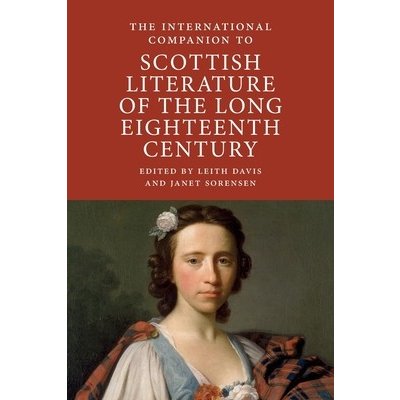 International Companion to Scottish Literature of the Long Eighteenth Century Davis LeithPaperback