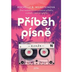 Příběh písně - Rochelle B. Weinsteinová