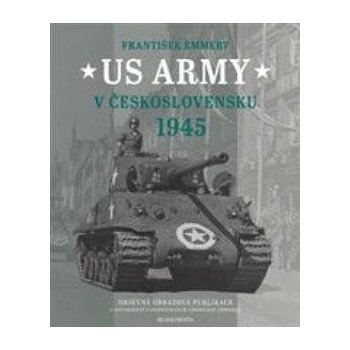 US Army v Československu 1945 - František Emmert