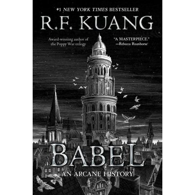 Babel - R. F. Kuang – Hledejceny.cz