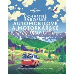Úchvatné evropské automobilové a motorkářské trasy - Lonely Planet – Sleviste.cz