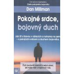 Pokojné srdce, bojovný duch - Dan Millman – Sleviste.cz