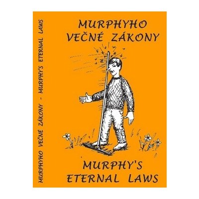 Murphyho večné zákony Murphy´s eternal laws – Zboží Mobilmania