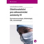 Ošetřovatelství pro zdravotnické asistenty IV – Hledejceny.cz