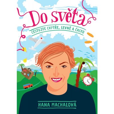 Do světa - Hana Machalová – Zboží Mobilmania