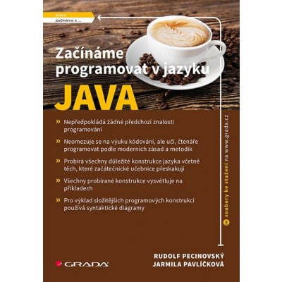 Začínáme programovat v jazyku Java - Jarmila Pavličková, Rudolf Pecinovský – Hledejceny.cz