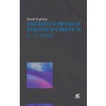 Kněžství v prvních staletích církve II 4.-5. století - Vopřada David – Hledejceny.cz