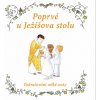 Kniha POPRVÉ U JEŽÍŠOVA STOLU - Mullenheim, Sophie de