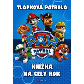 Tlapková patrola - Knížka na celý rok - Spin Master PAW Productions Inc.