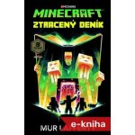 Minecraft - Ztracený deník - Mur Lafferty – Sleviste.cz
