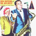 Butera Sam & The Wildest - Tribute To L.Prima Vol.2 CD – Sleviste.cz