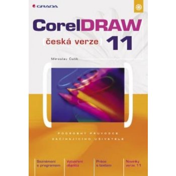 Čulík Miroslav - CorelDRAW 11 -- česká verze