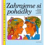 Zahrajeme si pohádky – Hledejceny.cz