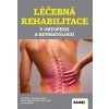 Léčebná rehabilitace v ortopedii a revmatologii