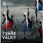 Tváře války / Faces of War - Ondřej Crhák – Hledejceny.cz