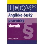 Anglicko-český právnický slovník - 3. vydání - Marta Chromá – Hledejceny.cz