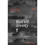 Kočičí životy - Drama volyňských Čechů na Ukrajině - Eda Kriseová – Hledejceny.cz