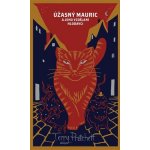 Úžasný Mauric a jeho vzdělaní hlodavci - limitovaná edice - Terry Pratchett – Hledejceny.cz