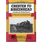 Chester to Birkenhead - V. Mitchell, K. Smith – Hledejceny.cz