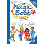 THE MAGIC BOOK 2 STUDENT´S BOOK with ACTIVITY BOOK - BERTARI... – Hledejceny.cz