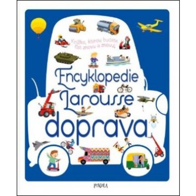 Encyklopedie Larousse - doprava, 2. vydání – Sleviste.cz