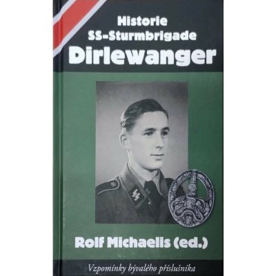 Historie SS-Sturmbrigade Dirlewanger – Zboží Dáma