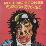 Rolling Stones - Foreign Tongues Vinyl [2 ] 2LP LP – Hledejceny.cz