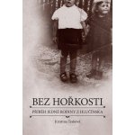 Bez hořkosti – Sleviste.cz