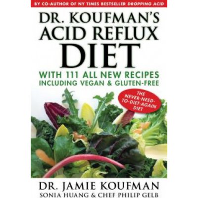 Dr. Koufman's Acid Reflux Diet – Zbozi.Blesk.cz