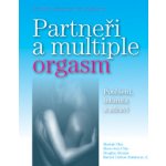 Partneři a multiple orgasm - Chia M., Abrams D., Abrams R. – Hledejceny.cz