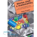 SBÍRKA ÚLOH Z M PRO 2.STUPEŇ ZŠ...2.DÍL - Krupka Peter – Hledejceny.cz