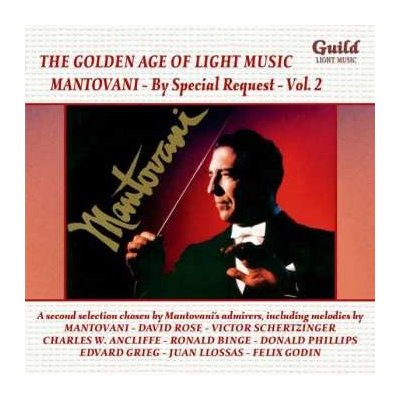 Mantovani And His Orchestra - The Golden Age Of Light Music By Special Request Volume 2 CD – Zbozi.Blesk.cz