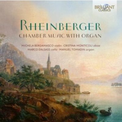 Michela/crist Bergamasco - Rheinberger - Chamber Music With Organ CD – Zboží Mobilmania