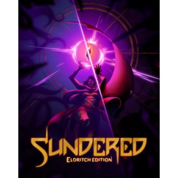 Sundered (Eldritch Edition)