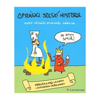 Opráski sčeskí historje – Jaz