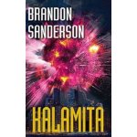 Kalamita - Brandon Sanderson – Hledejceny.cz