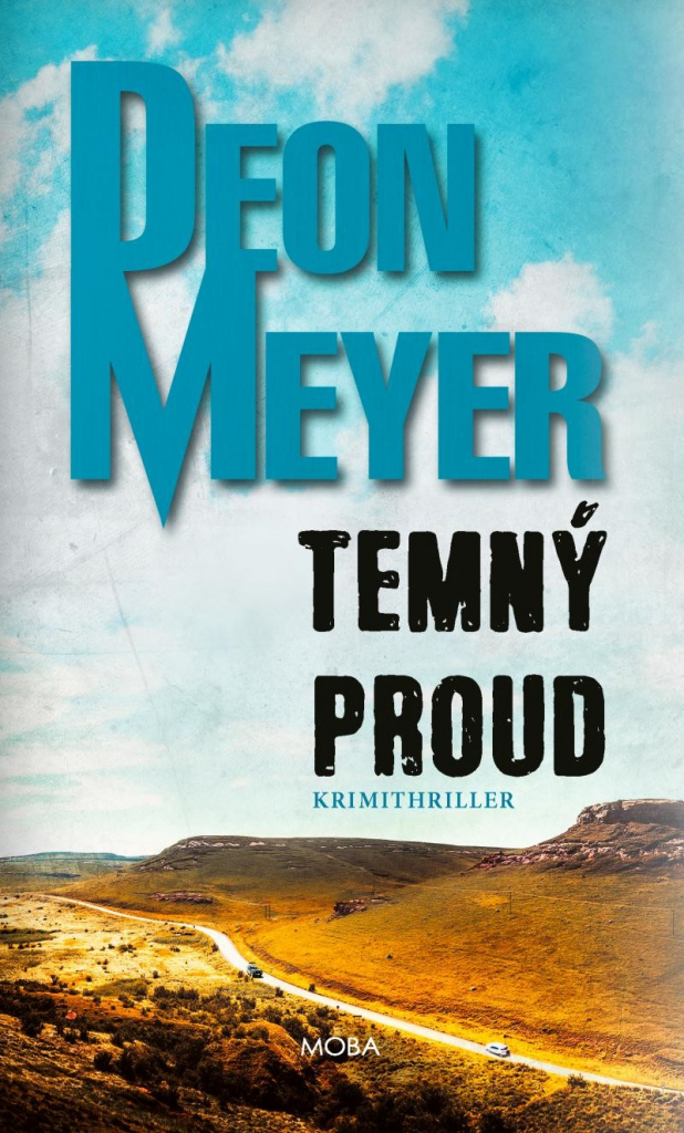 Temný proud - Deon Meyer