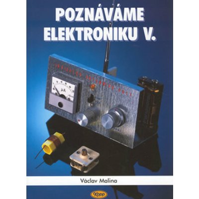 Poznáváme elektroniku V. – Zbozi.Blesk.cz