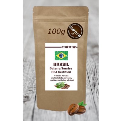 Pražírna Káva Monro Brasil Daterra Sunrise RFA Certified zrnková 100% Arabika Monro 0,1 kg – Hledejceny.cz