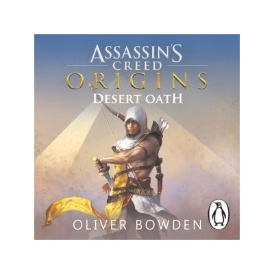 Desert Oath: The Official Prequel to Assassin s Creed Origins – Hledejceny.cz