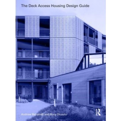 Deck Access Housing Design Guide – Zboží Mobilmania